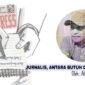 Foto : Penulis Alfajri A Rahman || Jurnalis Maluku Utara