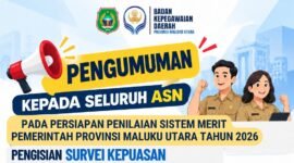 Imbauan pengisian Survei Kepuasan dan Keterikatan Pegawai ASN Tahun 2026 melalui portal INAgov oleh BKD Provinsi Maluku Utara. || Foto : Kasedata.id